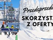 Zimowa zabawa stulecia w Beskidzie Sądeckim. Ferie 2020