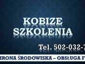 Szkolenie Raport do Kobize, tel. 504-746-203. Ćwiczenia,