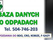 Wystawienie zlecenia, karty w BDO, tel. 504-746-203. Obsługa