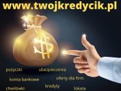 Kredyt ratalne, szybkie pożyczki, konto bankowe ONLINE