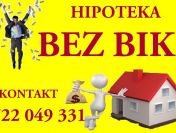 Hipoteka bez BIK! Pożyczki prywatne - Decyzja w 5 minut!