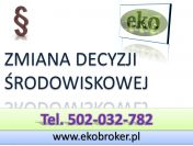 Decyzja środowiskowa cena, tel. 504-746-203, raport środowiskowy, analiza