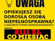 STAŁY ZASIŁEK dla opiekuna osoby niepełnosprawnej 2111zł