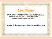 Oferuję Dyplomy magisterskie, licencjacki, inżynierski, matura, szkoły zawodowe