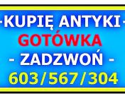 Kupię Antyki Po Sprzątaniu / Czyszczeniu / Likwidacji - Domu, Kolekcji Antyków