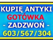 KUPIĘ ANTYKI Częstochowa - po LIKWIDACJI domu SKUP ANTYKÓW - GOTÓWKA !