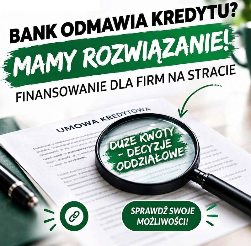STRATA W PIT? NISKI DOCHÓD? BANK ODMÓWIŁ KREDYTU? TWOJA FIRMA NADAL MA SZANSĘ Częstochowa - Zdjęcie 1